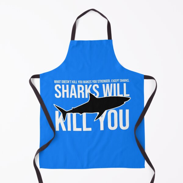 Item preview, What Doesn't Kill You Makes You Stronger Except Sharks Selachimorph elasmobranch fish Funny Shark designed and sold by DonmedPro1.