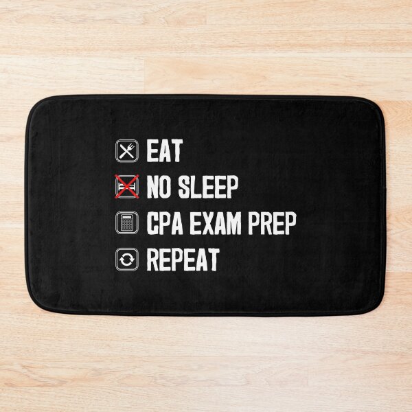 Item preview, Eat No Sleep Future Accountant CPA Exam Prep design designed and sold by jakehughes2015.