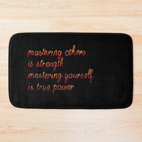Item preview, Mastering others is strength mastering yurself is true power 2 designed and sold by RafaelLima7.