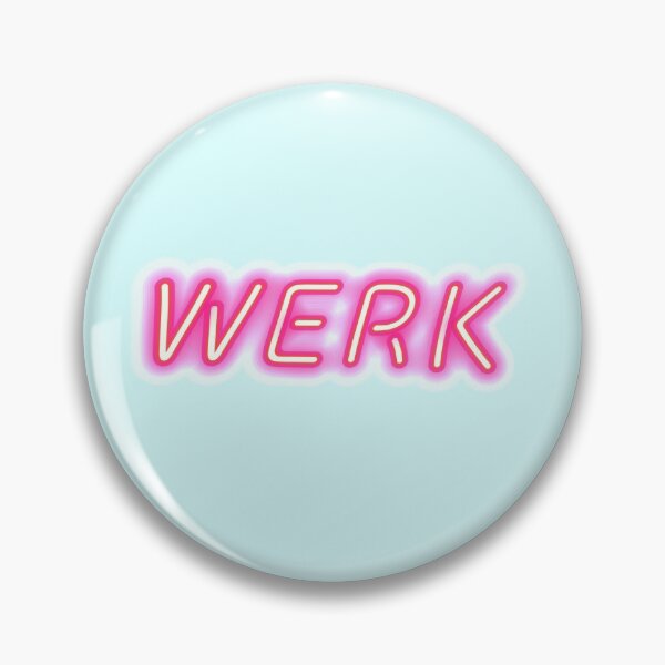 Item preview, WERK RuPaul's Drag Race Werk Room Inspired Neon designed and sold by thejushshop.