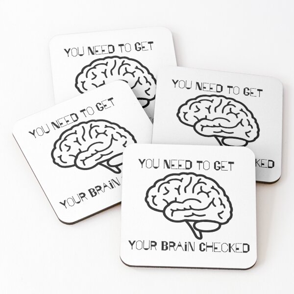 Item preview, You Need to Get Your Brain Checked designed and sold by CrazyNerdAlert.