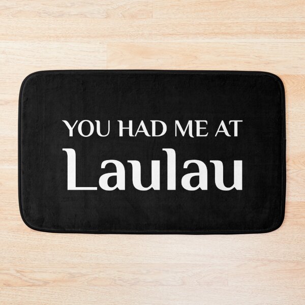 Item preview, Had Me At Laulau Lu Tonga Fiji Samoa designed and sold by Creekman Designs.