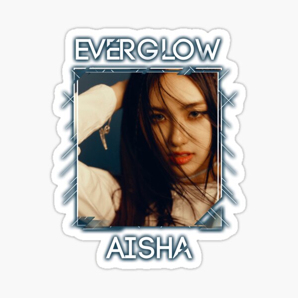 Everglow - Aisha Pegatina