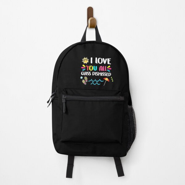 Item preview, I Love You All Class Dismissed Last Day Of School Teacher designed and sold by RanirO.