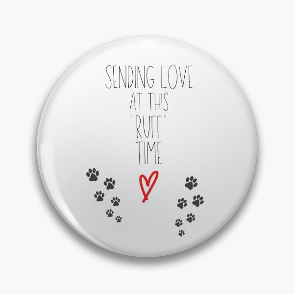 Item preview, Dog Sympathy - Sending Love at this Ruff Time designed and sold by Zentropik.