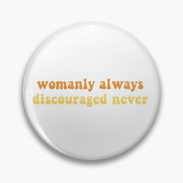 Item preview, Womanly Always Discouraged Never designed and sold by Stickers by SoSrat.