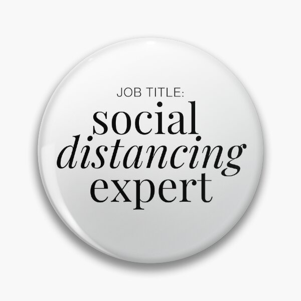 Item preview, Job Title : Social Distancing Expert designed and sold by imabbhey.