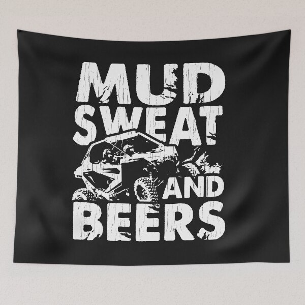 Item preview, Mud Sweat and Beers Offroading Usa UTV ATV Dirt Mud designed and sold by henrydy.