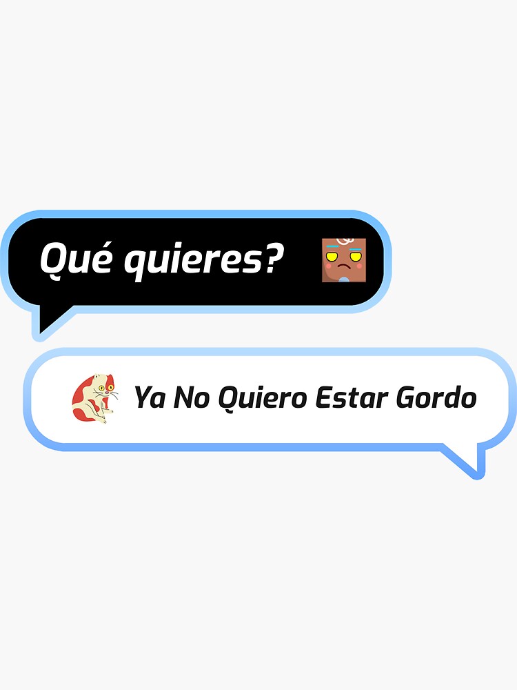 Ya No Quiero Estar Gordo Sticker For Sale By Aymanerachif Redbubble