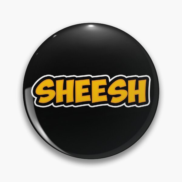 Item preview, Sheesh Yellow Gift designed and sold by TTFMerch.