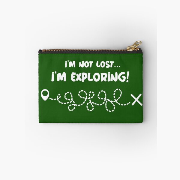 Item preview, I'm Not Lost, I'm Exploring! designed and sold by Midnight Sky Sundry.