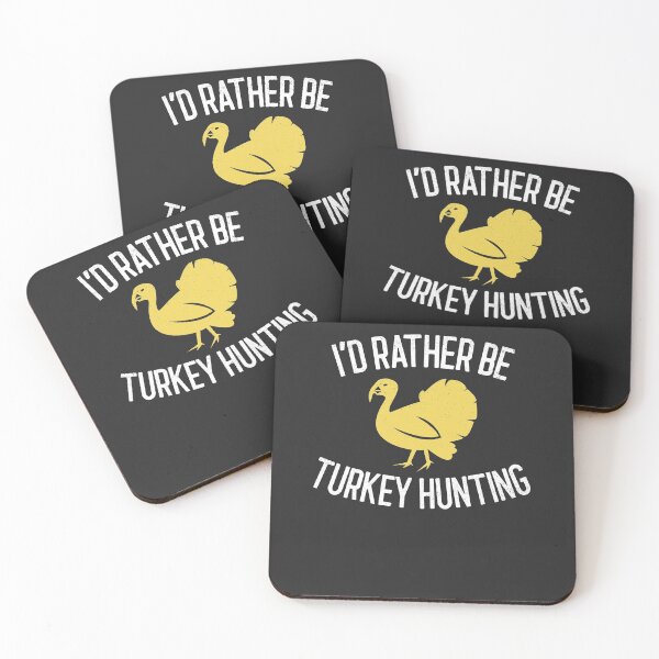 Item preview, I'd Rather Be Turkey Hunting Outdoorsman Gift designed and sold by EricJP.