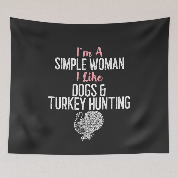 Item preview, I'm A Simple Woman I Like Dogs & Turkey Hunting Outdoorsman Gift designed and sold by EricJP.