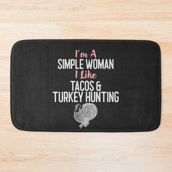 Item preview, I'm A Simple Woman I Like Tacos & Turkey Hunting Outdoorsman Gift designed and sold by EricJP.