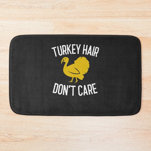 Item preview, Turkey Hair Don't Care Outdoorsman Gift designed and sold by EricJP.