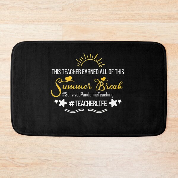 Item preview, This Teacher Earned All Of This Summer Break Teacher Life  designed and sold by RanirO.