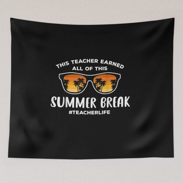 Item preview, This Teacher Earned All Of This Summer Break Teacher Life  designed and sold by RanirO.