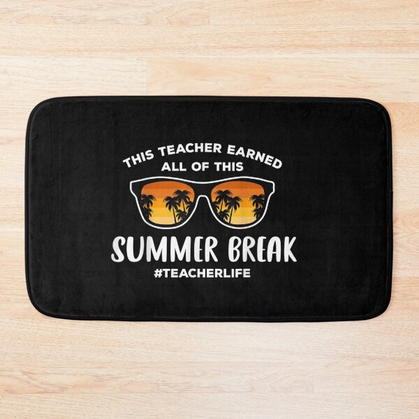 Item preview, This Teacher Earned All Of This Summer Break Teacher Life  designed and sold by RanirO.