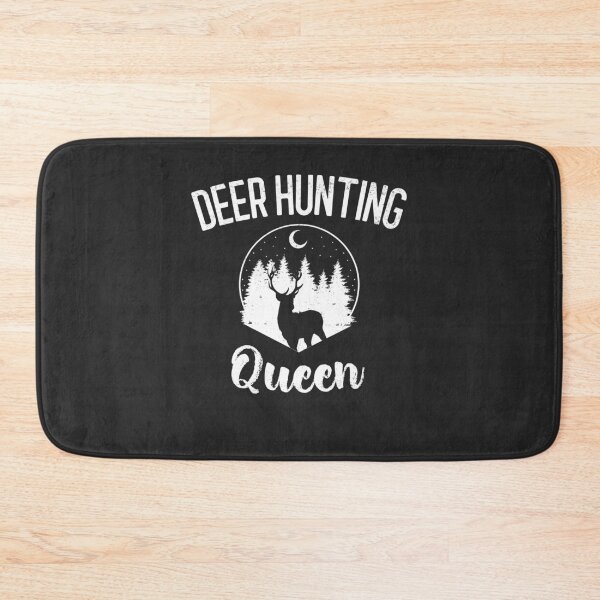 Item preview, Deer Hunting Queen Outdoorsman Gift designed and sold by EricJP.