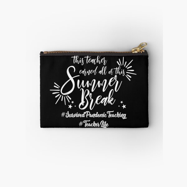 Item preview,  This Teacher Earned All Of This Summer Break Teacher Life  designed and sold by RanirO.
