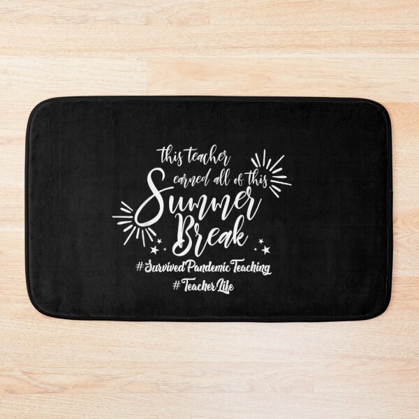 Item preview,  This Teacher Earned All Of This Summer Break Teacher Life  designed and sold by RanirO.