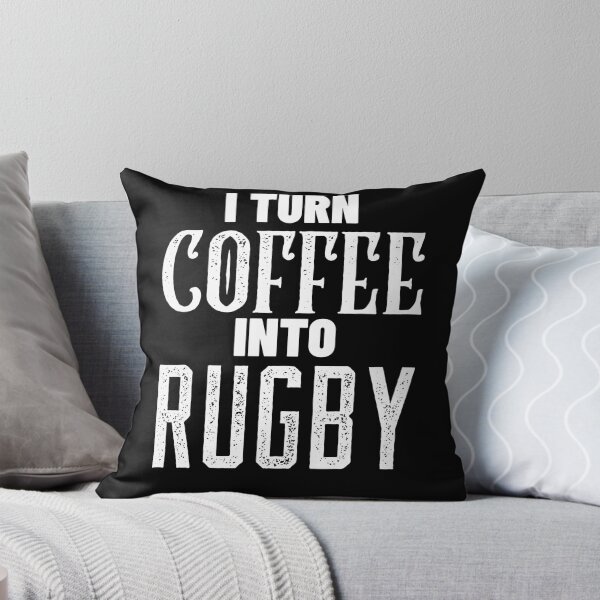Item preview, I Turn Coffee Into Rugby, Funny Coffee and Rugby Gift For Mum's, Dad's, Brother's or Sister's designed and sold by BigJackTees.