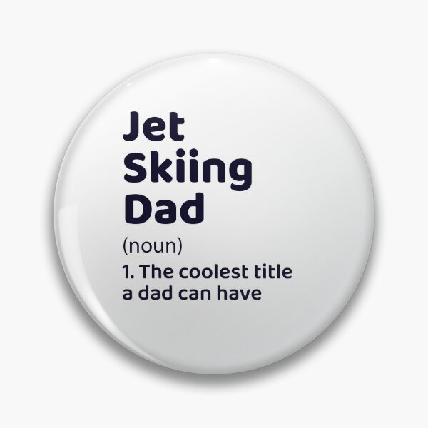 Item preview, Jet Ski Water Sports Boat Dad Fathers day Funny designed and sold by CuteDesigns1.
