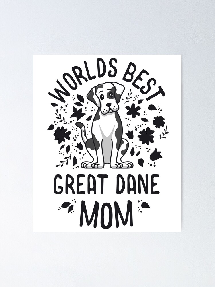 Mother Of Great Danes T-Shirt Mix Flower Mother Of Great Danes T-Shirt Mix Flower