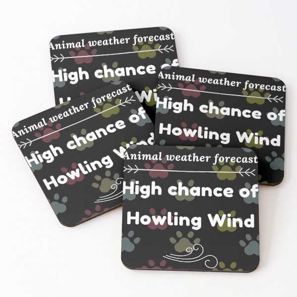 Item preview, High chance of howling wind Animal weather forecast | Dog Lover Gift | Funny |  Animal weather jokes designed and sold by subtleday.