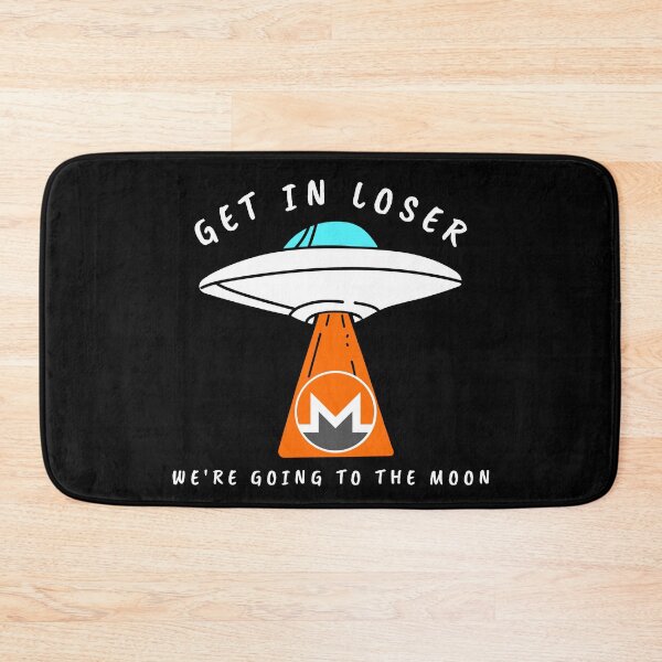 Item preview, Monero Get In Loser We're Going To The Moon Crypto XMR Funny Cryptocurrency designed and sold by Bitcoin-Fashion.