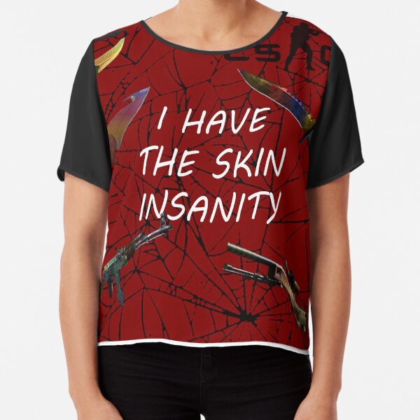 The Skin Insanity - CSGO Chiffon Top