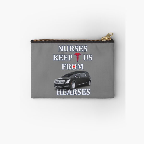 Item preview, Nurses Keep Us From Hearses - Lifesavers designed and sold by GuwdTCo.