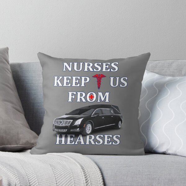 Item preview, Nurses Keep Us From Hearses - Lifesavers designed and sold by GuwdTCo.