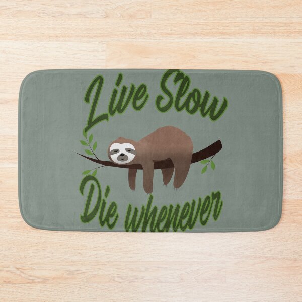 Item preview, Live slow die whenever designed and sold by BRU Design.