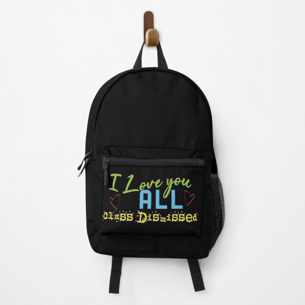 Item preview, I Love You All Class Dismissed designed and sold by superdumb70.