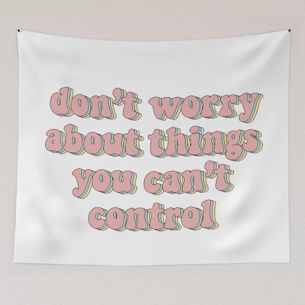 Item preview, Don't worry about things you can't control cute lettering in pastel colour  designed and sold by 147ology.