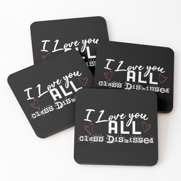 Item preview, I Love You All Class Dismissed (White) designed and sold by superdumb70.