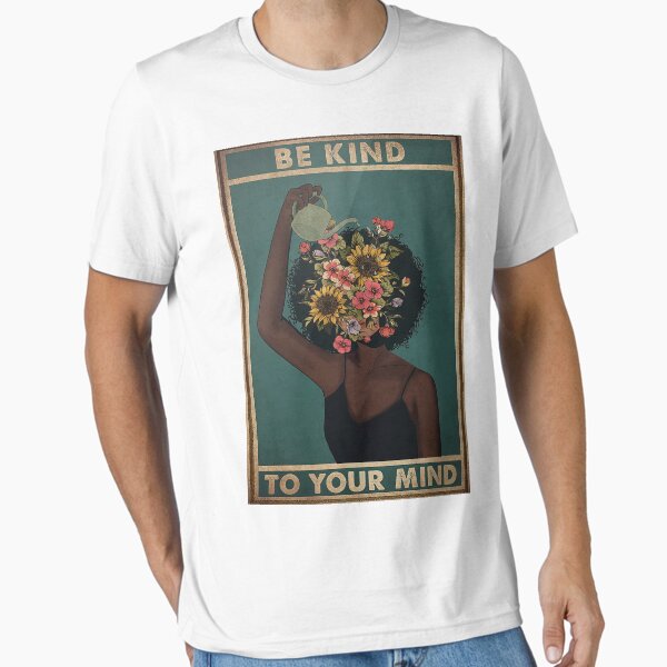 Artikel-Vorschau von Black Girl Mental Sei nett zu deinem Geist Mental Poster, designt und verkauft von KatharinaSHoch.