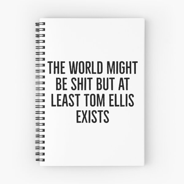 Item preview,  BUT AT LEAST TOM ELLIS EXISTS  designed and sold by L1 Creations.