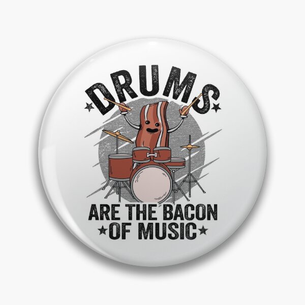 Item preview, Drums Are The Bacon Of Music Funny Drummer Bacon Gift designed and sold by Stronzi.