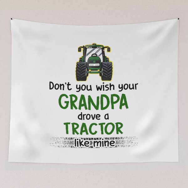 Item preview, Don't you wish your grandpa drove a tractor like mine - Awesome gift for Tractors lovers designed and sold by Titmit.