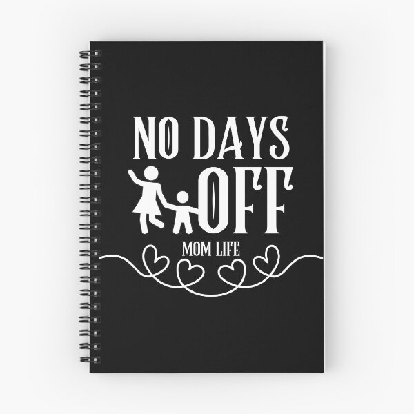 Item preview, Mom life No Days Off  designed and sold by ReichBourne.
