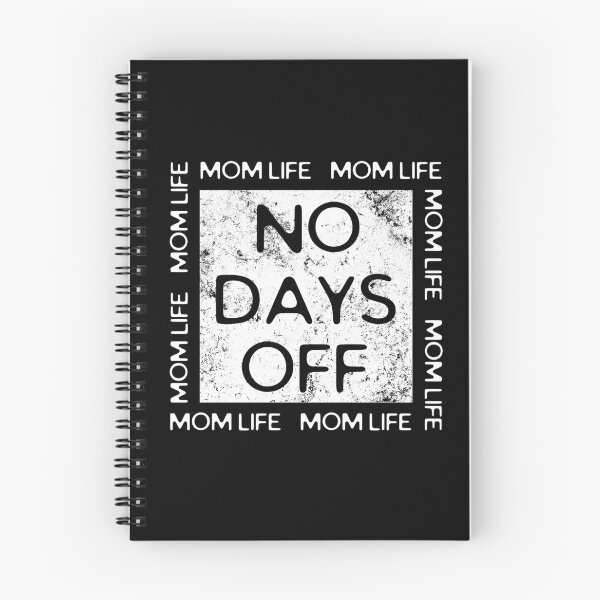 Item preview, Mom life No Days Off  designed and sold by ReichBourne.