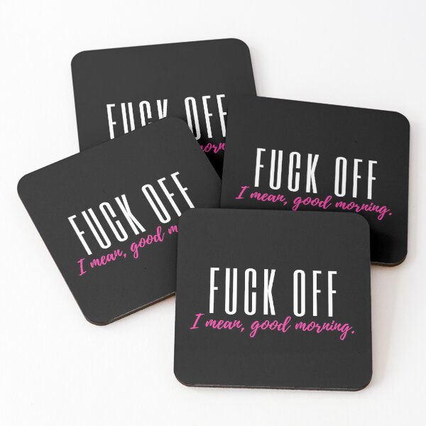 Item preview, Fuck Off I mean good morning designed and sold by ReichBourne.