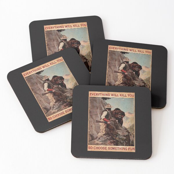 Item preview, Bear Hunting Everything Will Kill You So Choose Something Fun Poster designed and sold by Gruenewald-12.