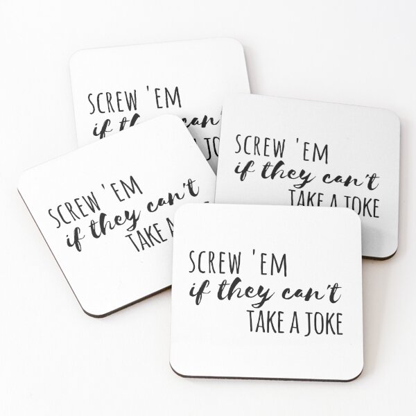 Item preview, screw em if they cant take a joke mamma mia quote  designed and sold by emcazalet.