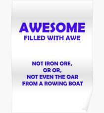 Awesome - filled with awe (Blue) Poster