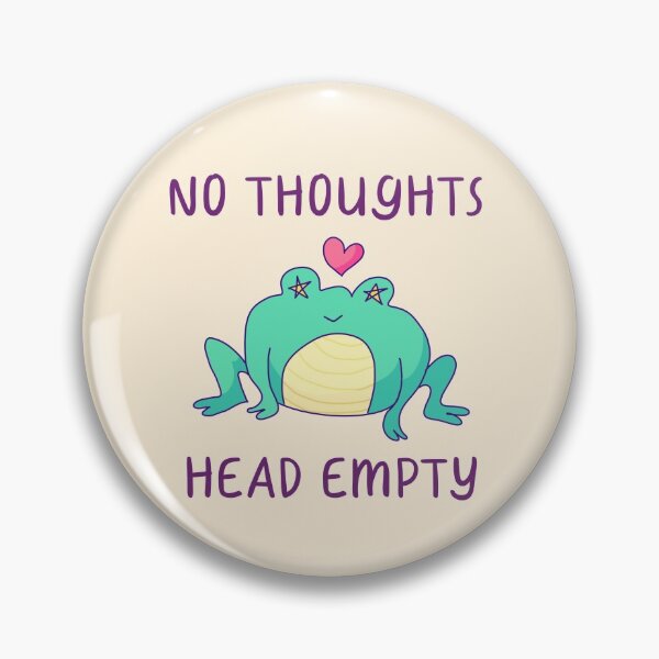 Item preview, No Thoughts, Head Empty, Frog In Love  designed and sold by ForTheFrogWar.