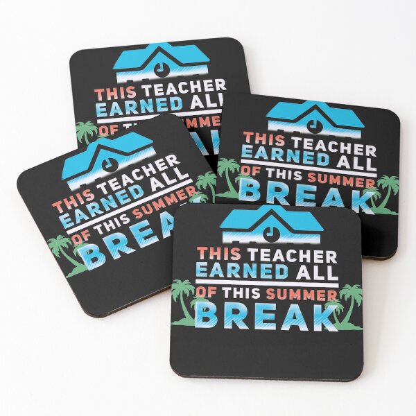 Item preview, This teacher earned all of this summer break designed and sold by mwebba2005.