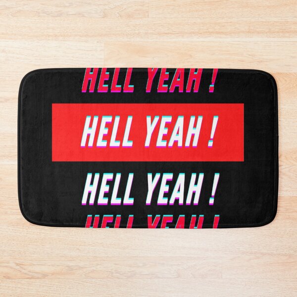 Item preview, Hell Yeah! designed and sold by TasAlex.